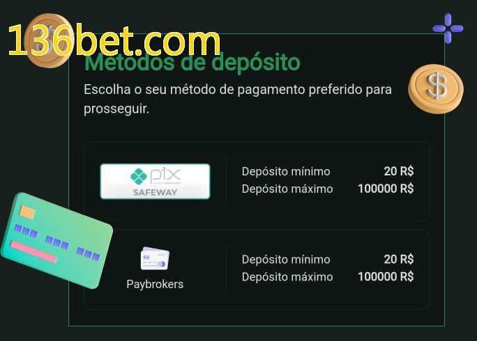 O cassino 136bet.combet oferece uma grande variedade de métodos de pagamento