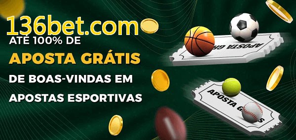 136bet.combet Ate 100% de Aposta Gratis